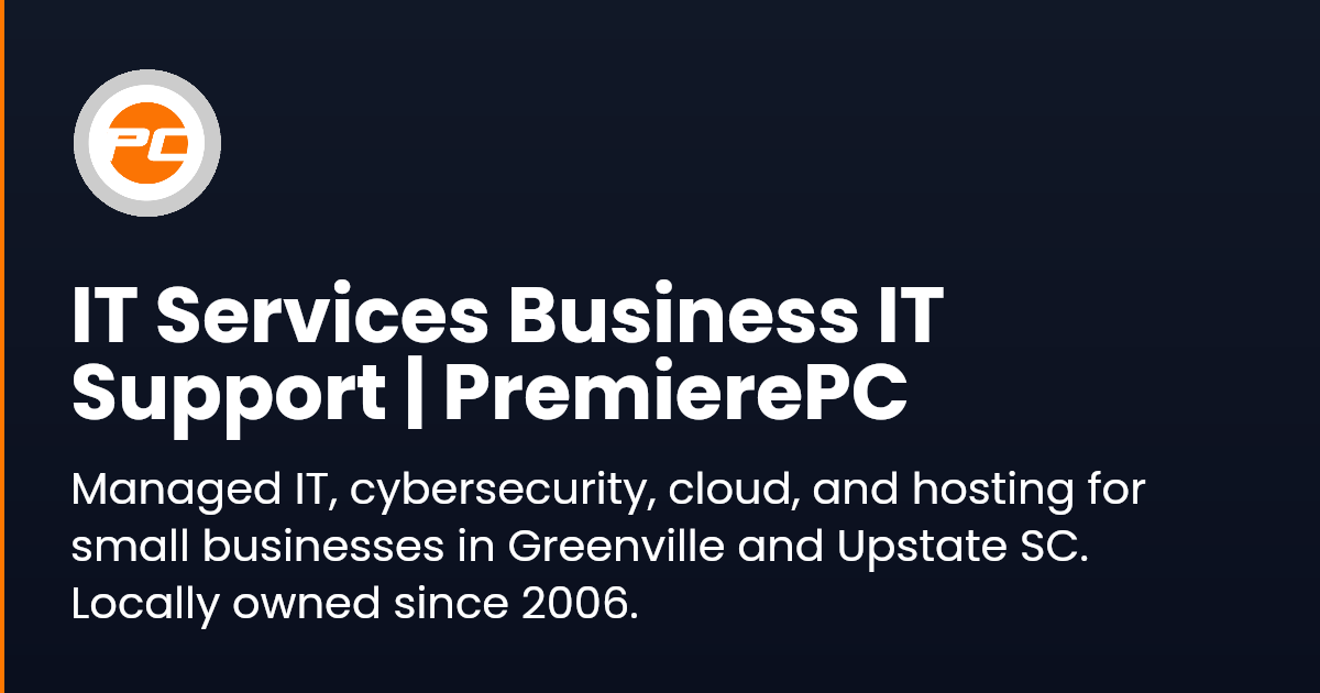 Business IT Support Plans in Greenville SC | PremierePC